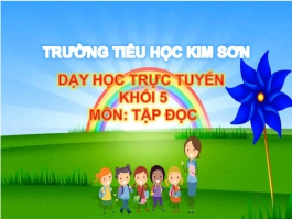 PowerPoint bài Tập đọc Phân xử tài tình môn Tiếng Việt lớp 5